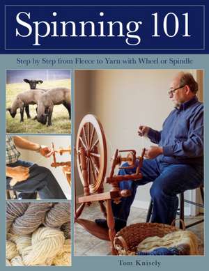 SPINNING 101 de Tom Knisely