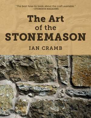 The Art of the Stonemason de Ian Cramb