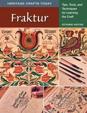 Fraktur de Ruthanne Hartung