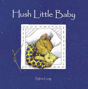 Hush Little Baby