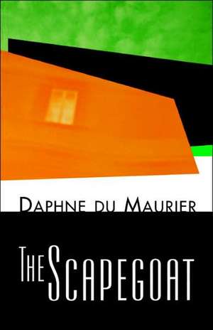 Scapegoat de Daphne DuMaurier