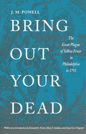 Bring Out Your Dead de J Powell