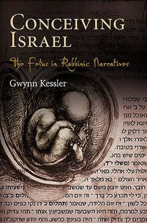 Conceiving Israel de Gwynn Kessler
