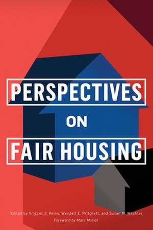 Perspectives on Fair Housing de Vincent J. Reina