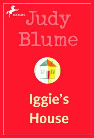 Iggie's House de Judy Blume