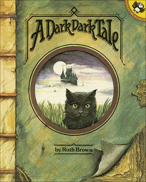 A Dark Dark Tale de Ruth Brown