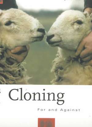 Cloning: For and Against de M. L. Rantala