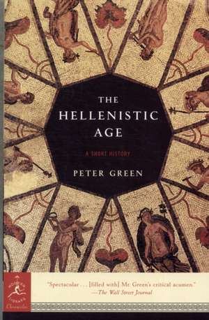 The Hellenistic Age de Peter Green