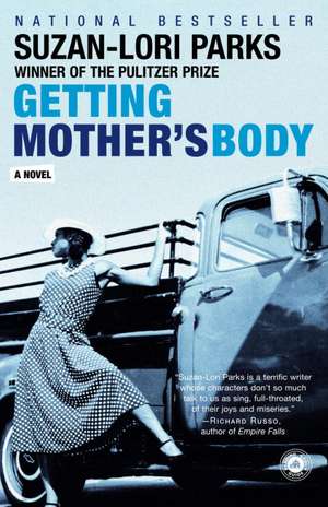 Getting Mother's Body de Suzan-Lori Parks