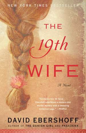 The 19th Wife de David Ebershoff