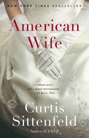 American Wife de Curtis Sittenfeld