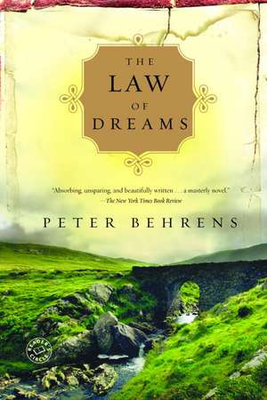 The Law of Dreams de Peter Behrens