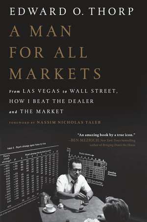 A Man for All Markets de Edward O Thorp