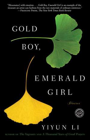 Gold Boy, Emerald Girl de Yiyun Li