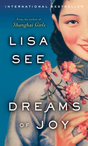 Dreams of Joy de Lisa See