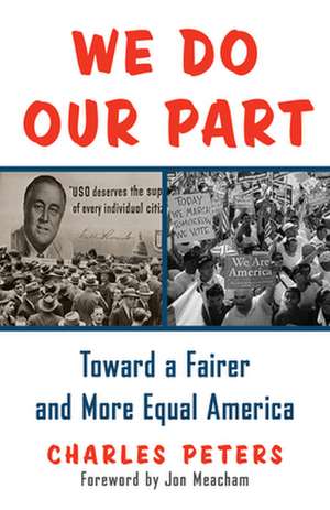 We Do Our Part de Charles Peters