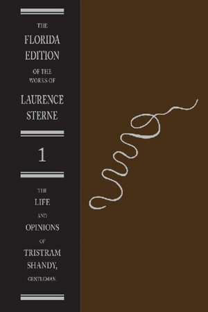 The Life and Opinions of Tristram Shandy, Gentleman: Part One de Laurence Sterne