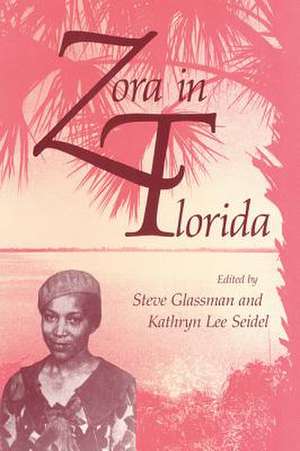 Zora in Florida de Steve Glassman