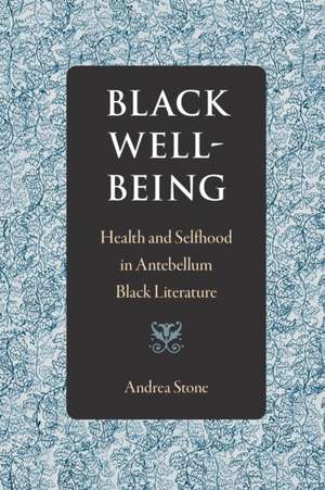 Black Well-Being de Andrea Stone