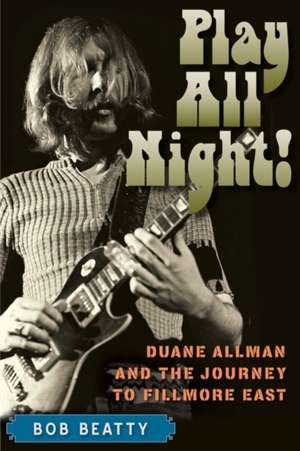 Play All Night! de Bob Beatty