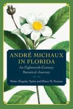 André Michaux in Florida de Walter Kingsley Taylor