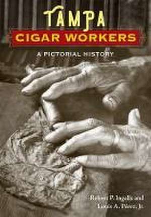 Tampa Cigar Workers de Robert P Ingalls