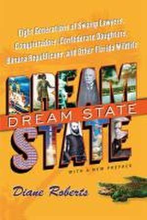 Dream State de Diane Roberts