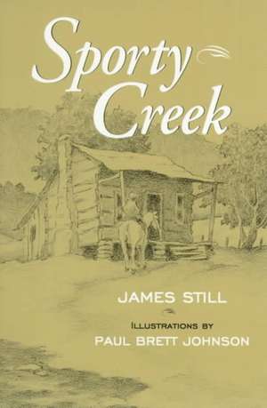 Sporty Creek de James Still