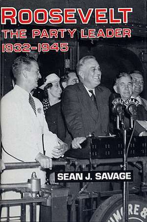 Roosevelt de Sean J. Savage