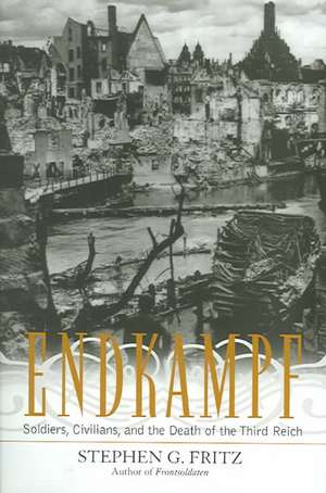 Endkampf de Stephen G. Fritz