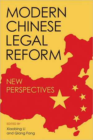 Modern Chinese Legal Reform de Qiang Fang