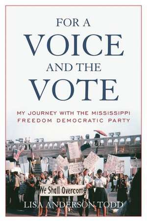 For a Voice and the Vote de Lisa Anderson Todd