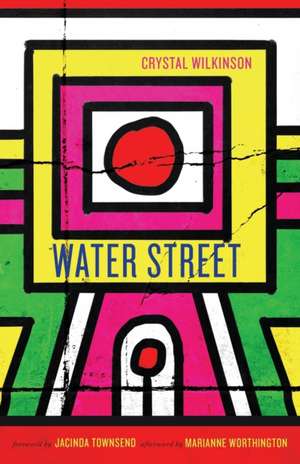 Water Street de Crystal Wilkinson