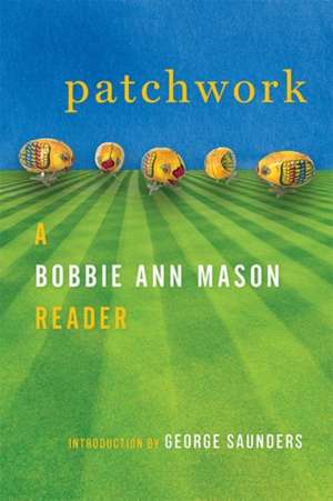 Patchwork de Bobbie Ann Mason