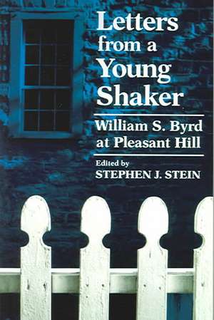 Letters from a Young Shaker de William S. Byrd