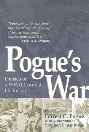 Pogue's War de Forrest C. Pogue