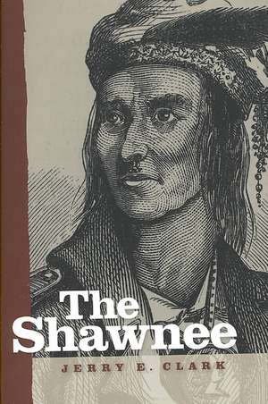 The Shawnee de Jerry E. Clark