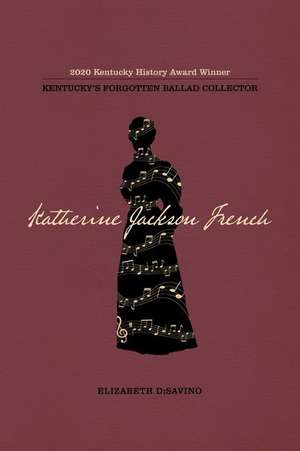 Katherine Jackson French de Elizabeth Disavino