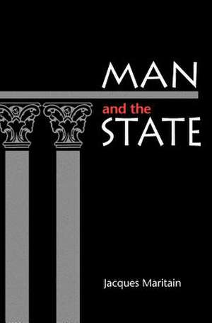 Man and the State de Jacques Maritian