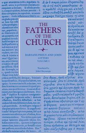 Letters, Volume 1 de Barsanuphius and John