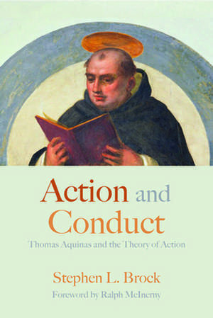 Action and Conduct de Stephen L Brock