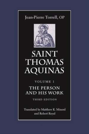 Saint Thomas Aquinas de Torrell Op Jean-Pierre