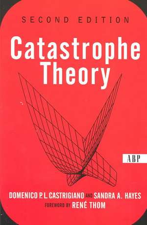 Catastrophe Theory: Second Edition de Domencio Castrigiano