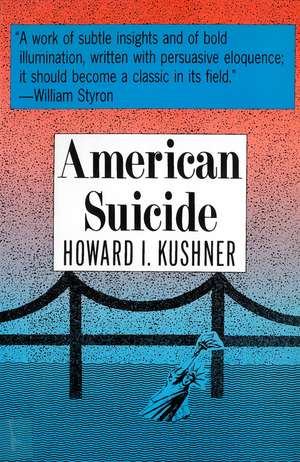 American Suicide de Howard Kushner