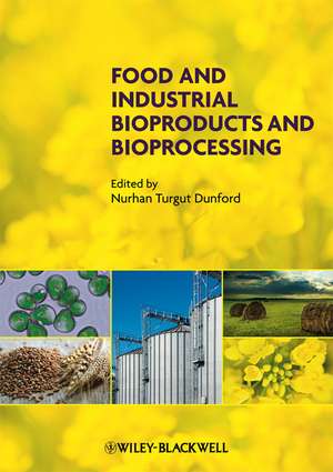 Food and Industrial Bioproducts and Bioprocessing de N Dunford