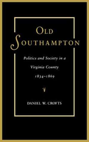 Old Southampton de Daniel W. Crofts