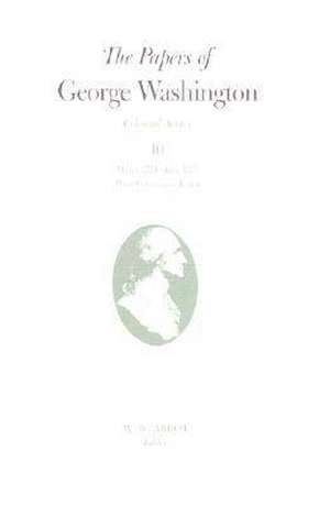 PAPERS OF GEORGE WASHINGTON 10 de George Washington