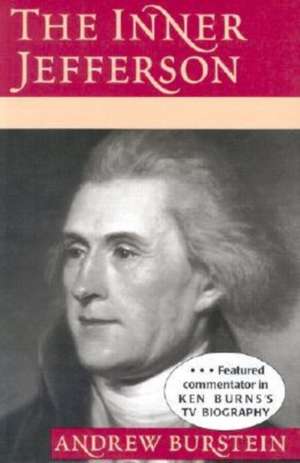 Inner Jefferson de Andrew Burstein