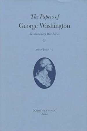 PAPERS OF GEORGE WASHINGTON 9 de George Washington