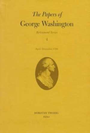 PAPERS OF GEORGE WASHINGTON 4 de George Washington